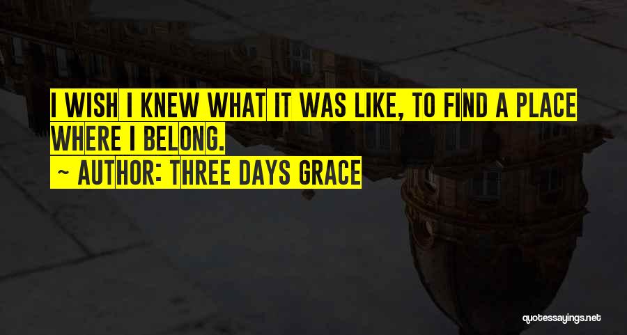 Three Days Grace Quotes 934004