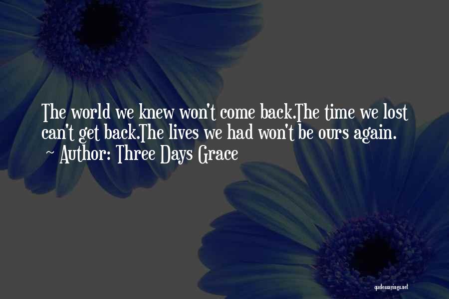 Three Days Grace Quotes 937875