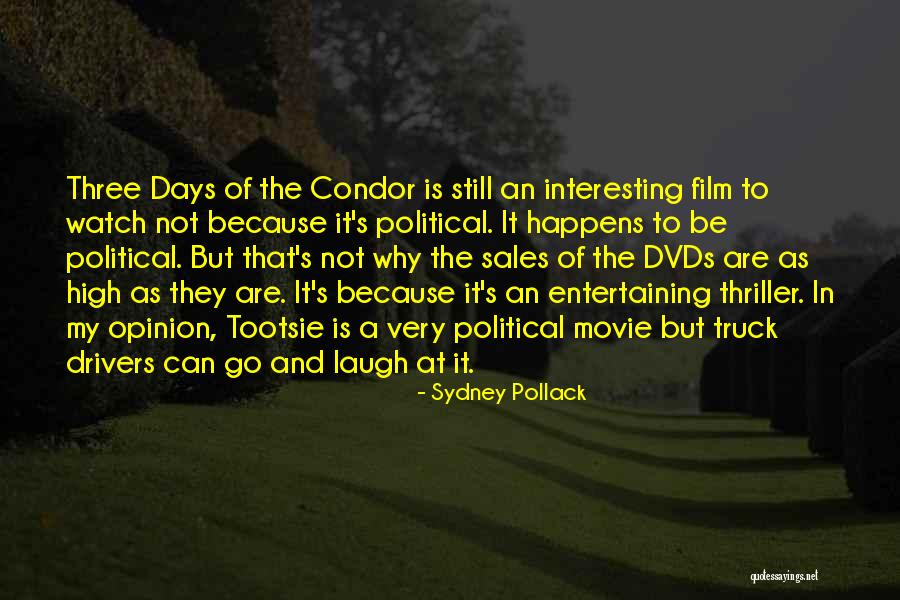 Three Days Of Condor Quotes By Sydney Pollack