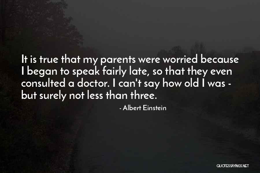 Three Doctors Quotes By Albert Einstein Three Doctors Quotes By Albert Einstein