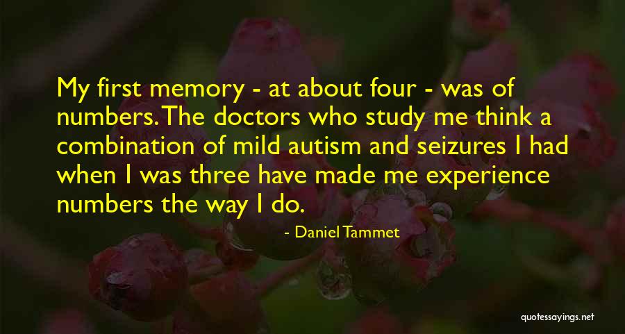 Three Doctors Quotes By Daniel Tammet Three Doctors Quotes By Daniel Tammet