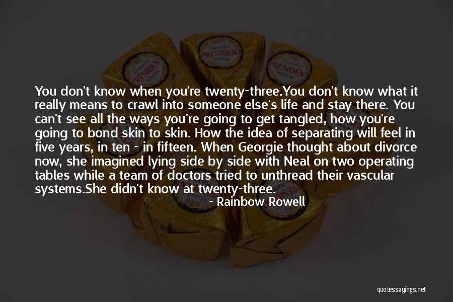 Three Doctors Quotes By Rainbow Rowell Three Doctors Quotes By Rainbow Rowell