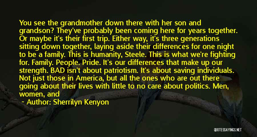 Three Generations Family Quotes By Sherrilyn Kenyon