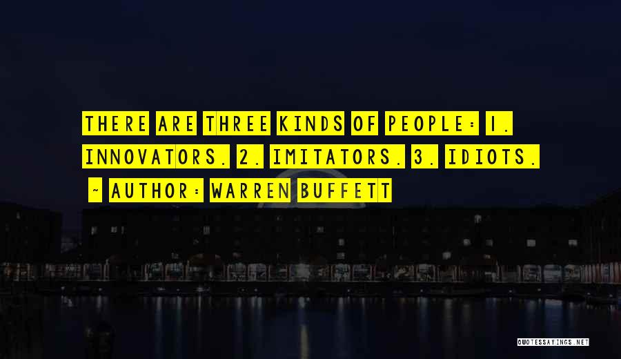 Three Idiots Quotes By Warren Buffett