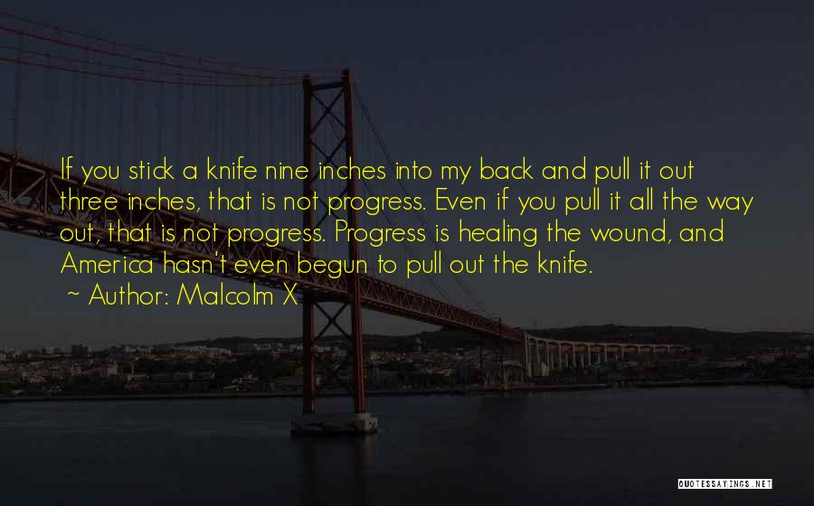 Three Inches Quotes By Malcolm X