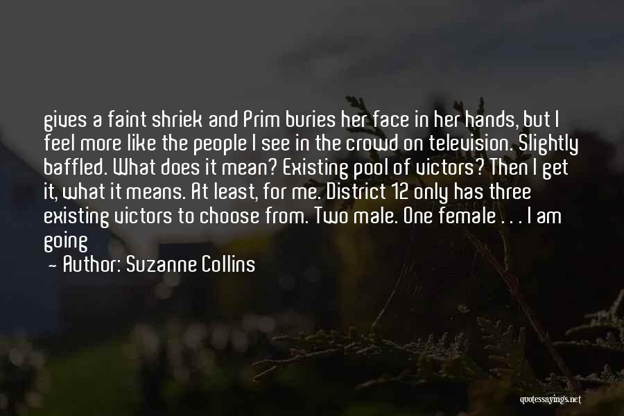 Three Is A Crowd Quotes By Suzanne Collins