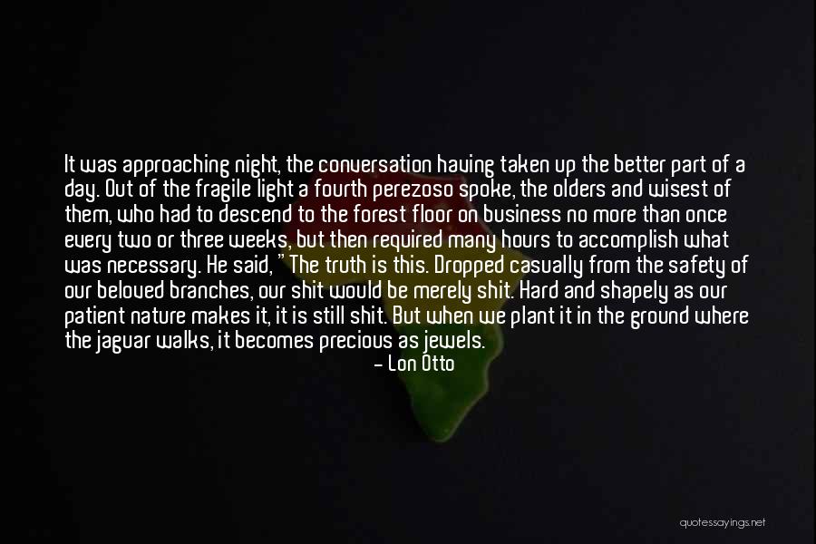 Three Jewels Quotes By Lon Otto Three Jewels Quotes By Lon Otto