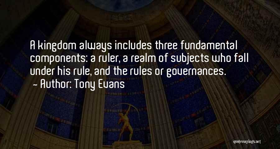 Three Kingdom Quotes By Tony Evans