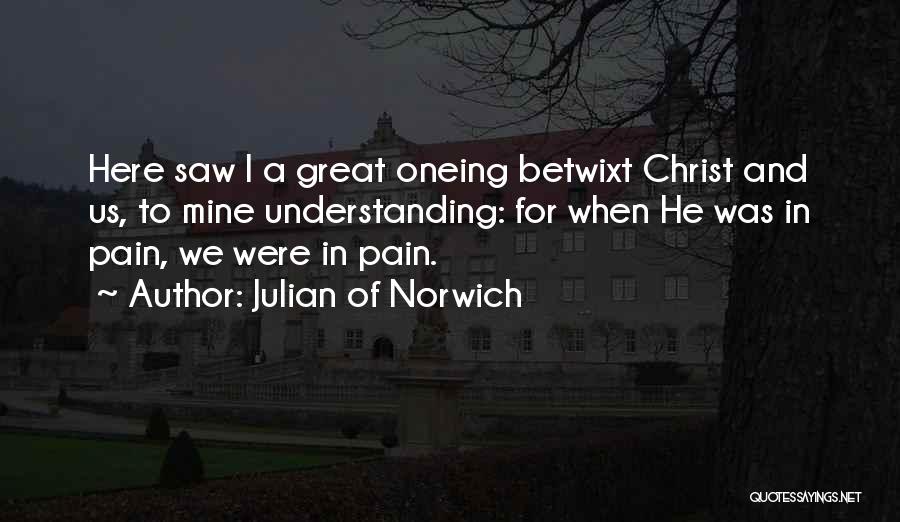 Three Kings Funny Quotes By Julian Of Norwich