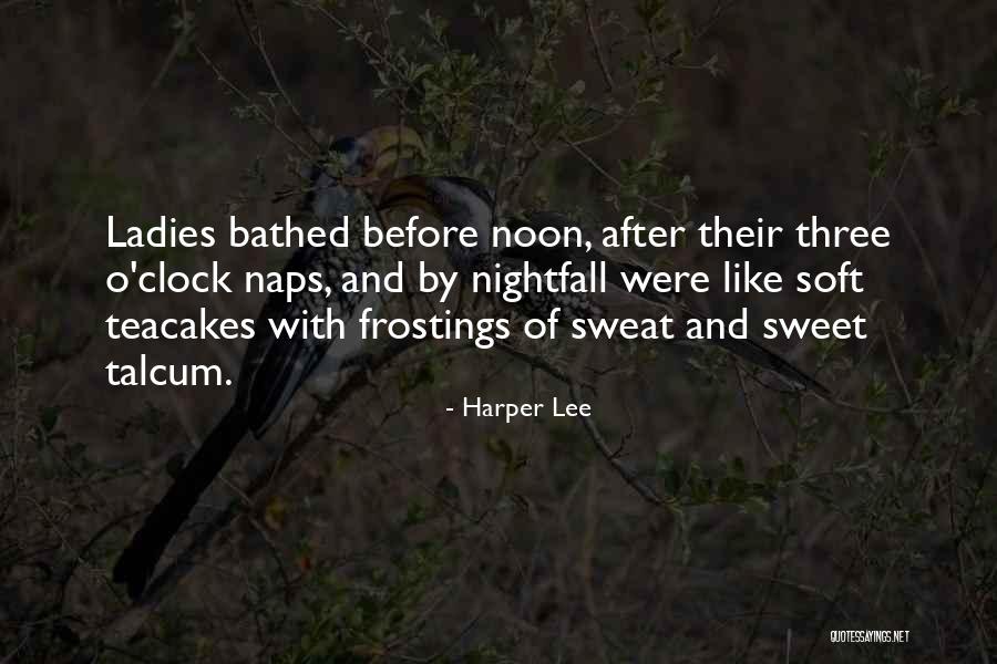Three Ladies Quotes By Harper Lee Three Ladies Quotes By Harper Lee