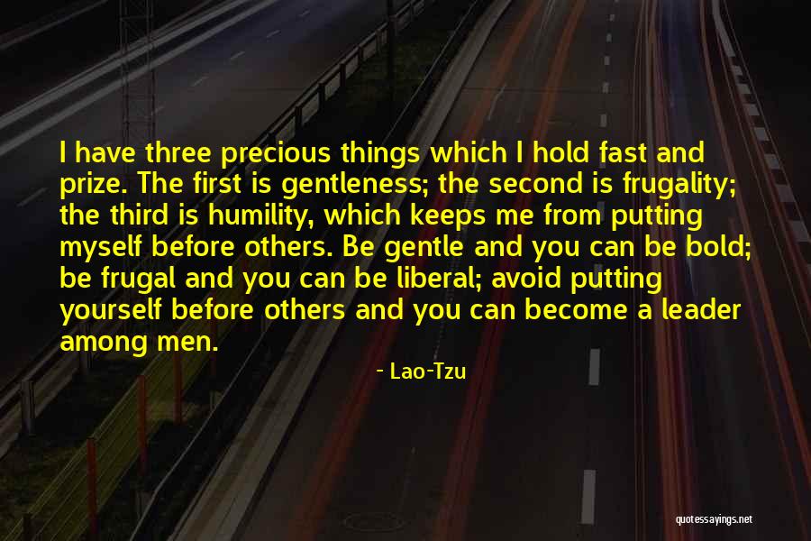 Three Leadership Quotes By Lao-Tzu Three Leadership Quotes By Lao-Tzu