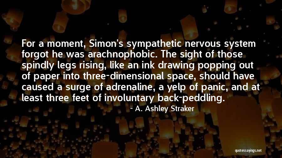 Three Legs Quotes By A. Ashley Straker Three Legs Quotes By A. Ashley Straker
