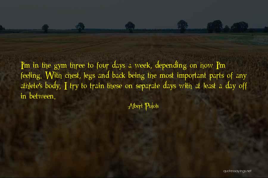 Three Legs Quotes By Albert Pujols Three Legs Quotes By Albert Pujols