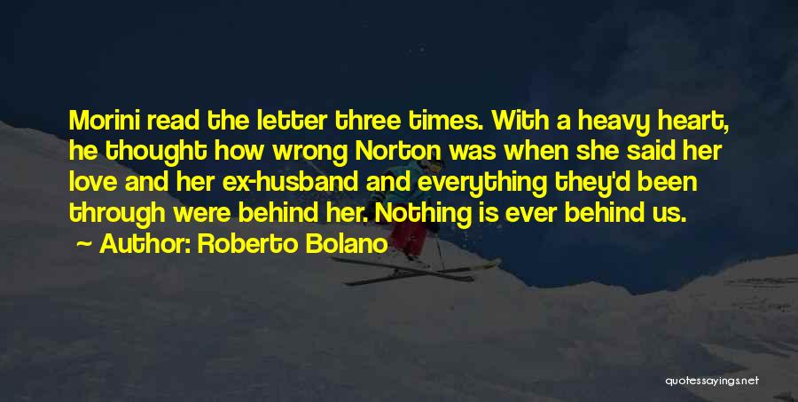 Three Letter Love Quotes By Roberto Bolano