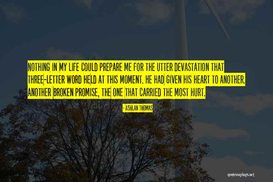 Three Letter Quotes By Ashlan Thomas Three Letter Quotes By Ashlan Thomas