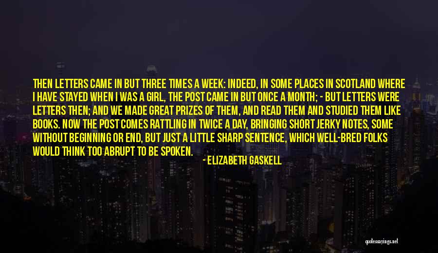 Three Letter Quotes By Elizabeth Gaskell Three Letter Quotes By Elizabeth Gaskell