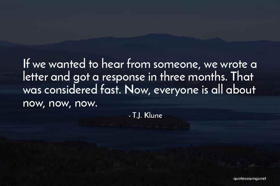 Three Letter Quotes By T.J. Klune Three Letter Quotes By T.J. Klune