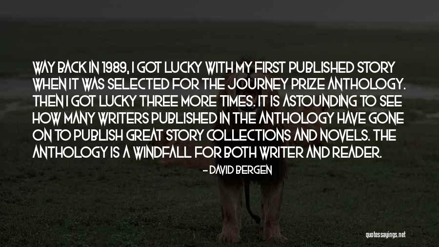 Three Novels Quotes By David Bergen Three Novels Quotes By David Bergen