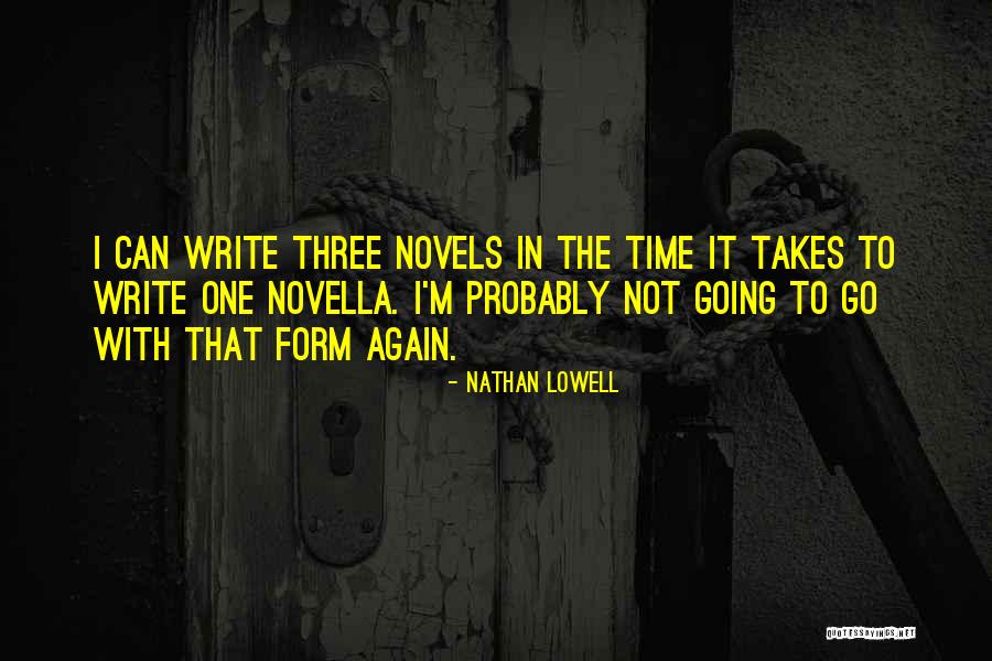 Three Novels Quotes By Nathan Lowell Three Novels Quotes By Nathan Lowell