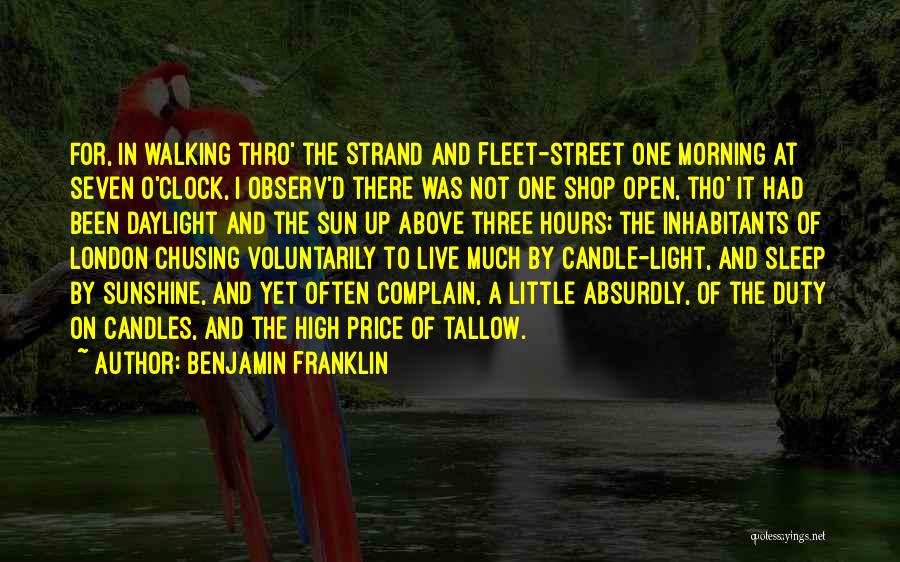 Three O'clock High Quotes By Benjamin Franklin