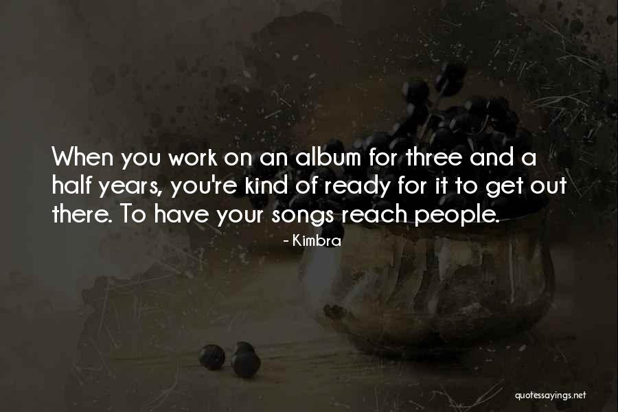 Three People Quotes By Kimbra Three People Quotes By Kimbra