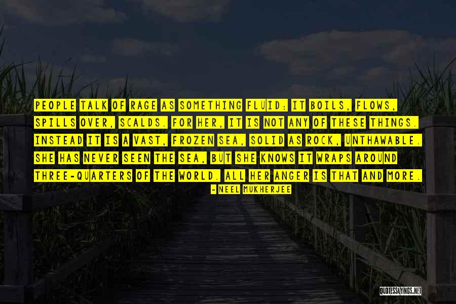 Three People Quotes By Neel Mukherjee Three People Quotes By Neel Mukherjee