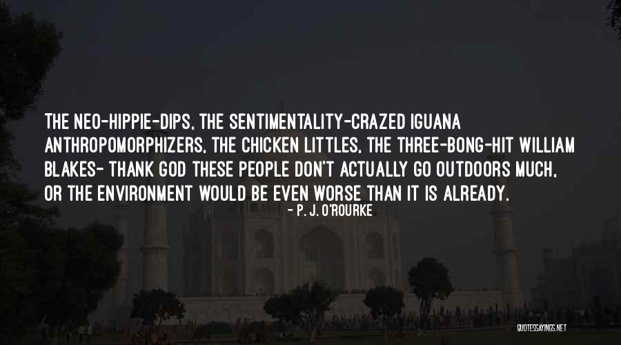 Three People Quotes By P. J. O'Rourke Three People Quotes By P. J. O'Rourke