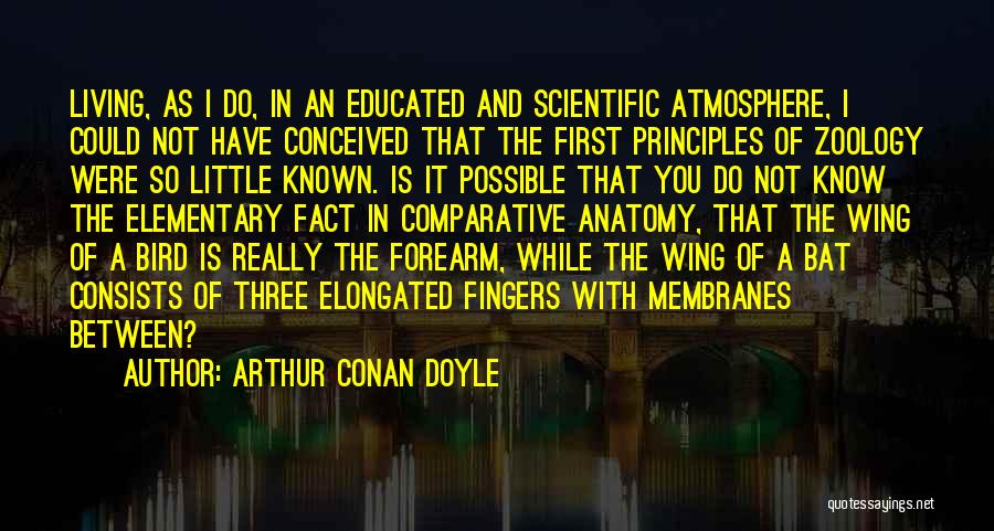 Three Principles Quotes By Arthur Conan Doyle