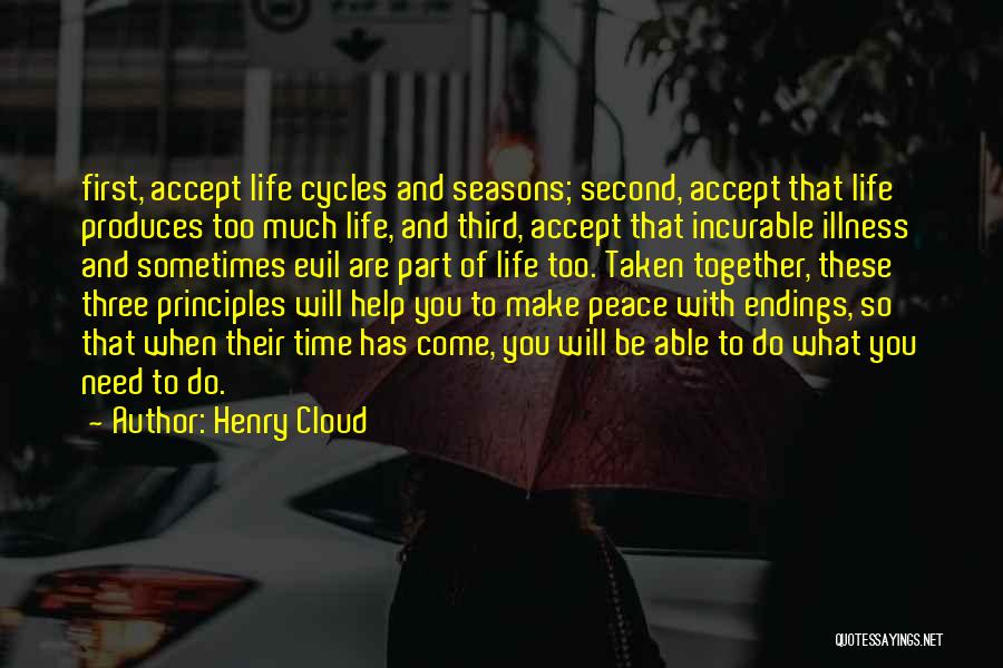Three Principles Quotes By Henry Cloud