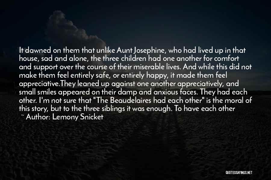 Three Siblings Quotes By Lemony Snicket