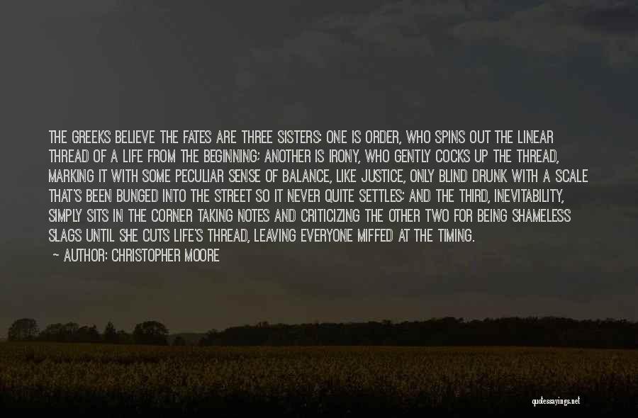 Three Sisters Quotes By Christopher Moore