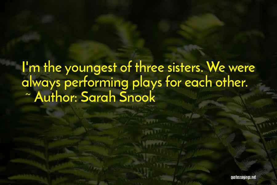 Three Sisters Quotes By Sarah Snook