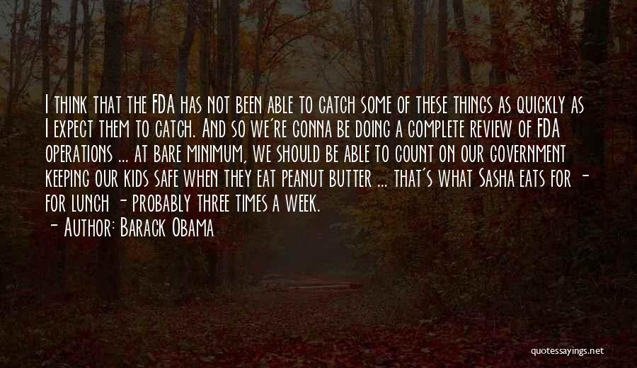 Three Things Quotes By Barack Obama