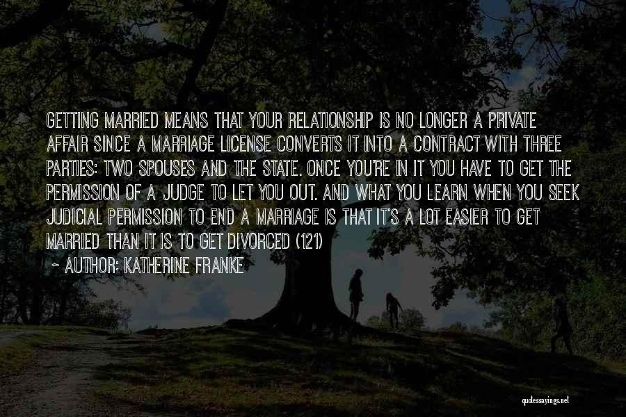 Three To Get Married Quotes By Katherine Franke