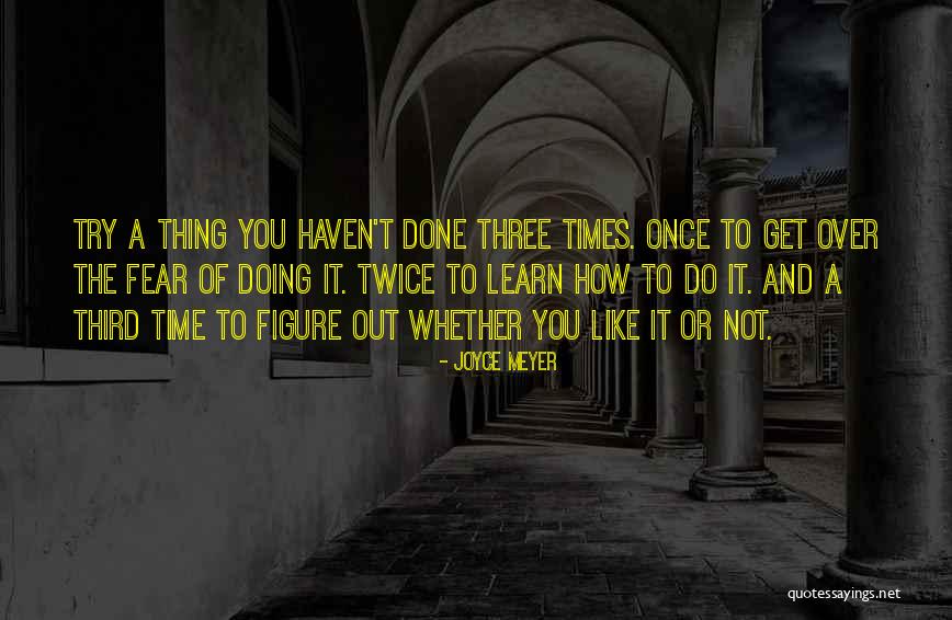 Three To The Third Quotes By Joyce Meyer Three To The Third Quotes By Joyce Meyer