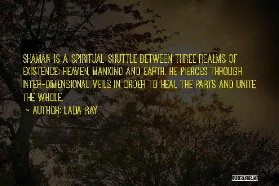 Three Veils Quotes By Lada Ray