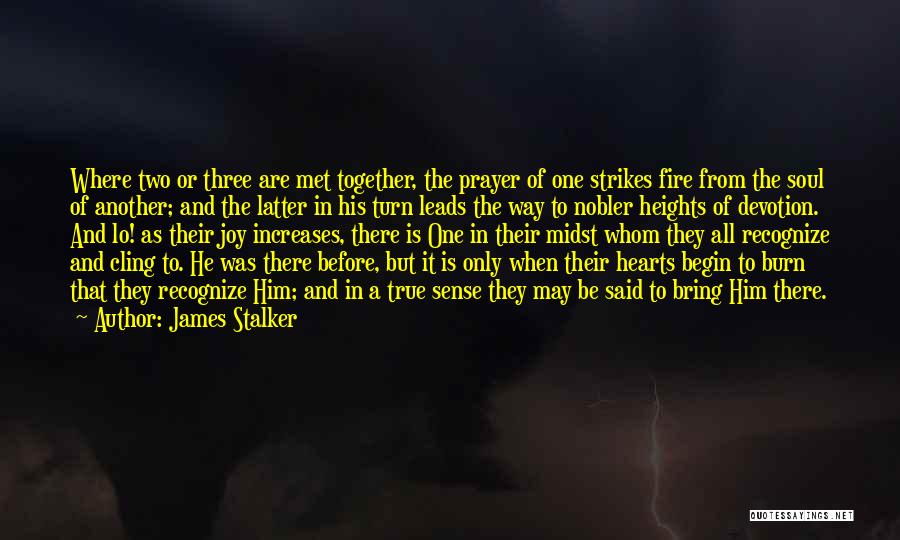 Three Way Quotes By James Stalker