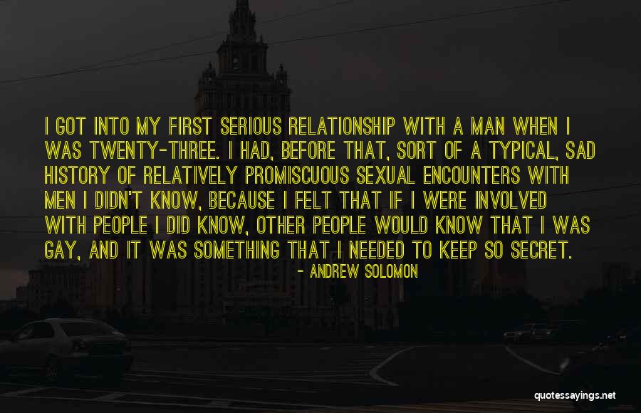 Three Way Relationship Quotes By Andrew Solomon Three Way Relationship Quotes By Andrew Solomon