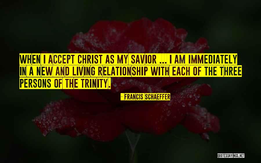 Three Way Relationship Quotes By Francis Schaeffer