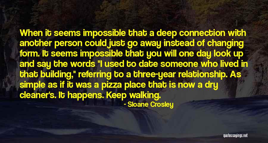 Three Way Relationship Quotes By Sloane Crosley Three Way Relationship Quotes By Sloane Crosley