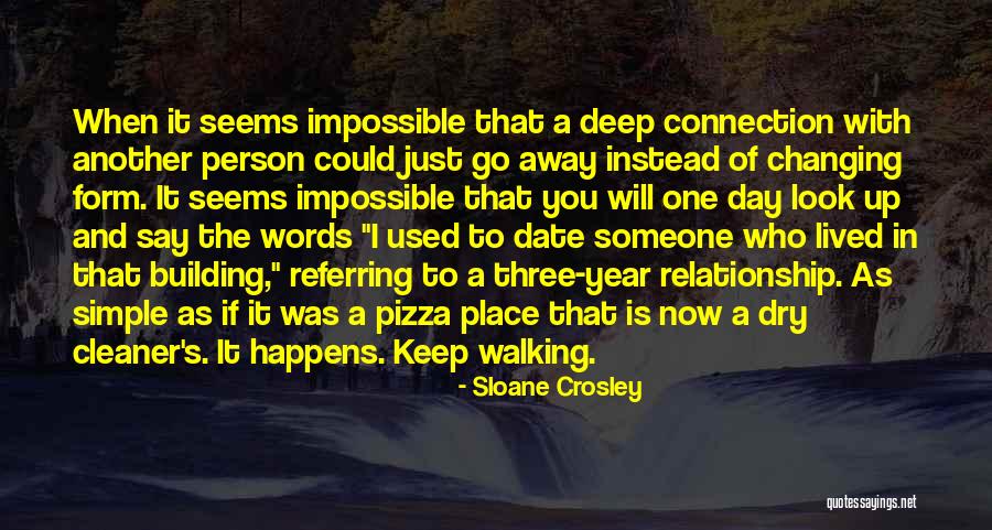 Three Way Relationship Quotes By Sloane Crosley