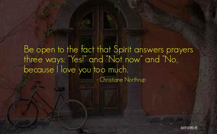 Three Ways Quotes By Christiane Northrup Three Ways Quotes By Christiane Northrup