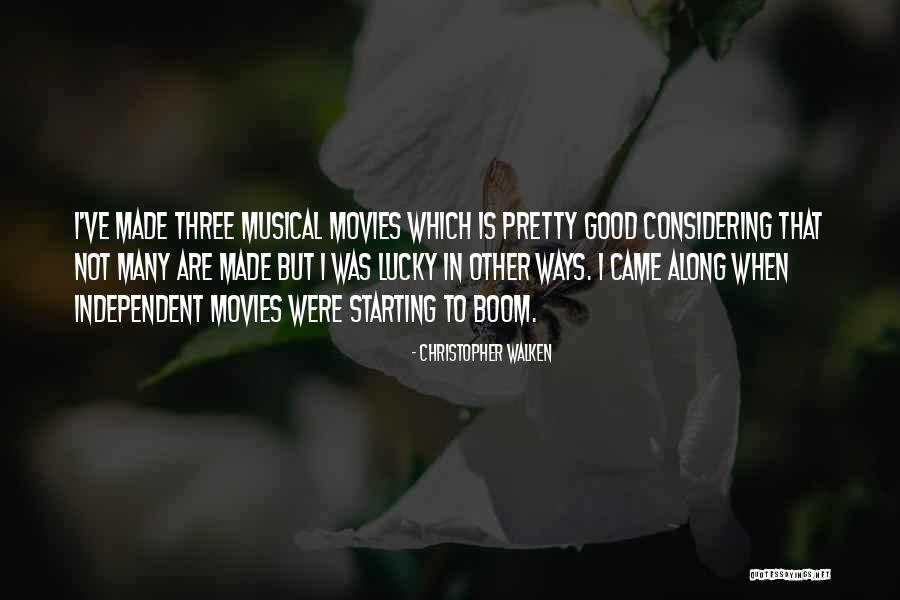 Three Ways Quotes By Christopher Walken Three Ways Quotes By Christopher Walken