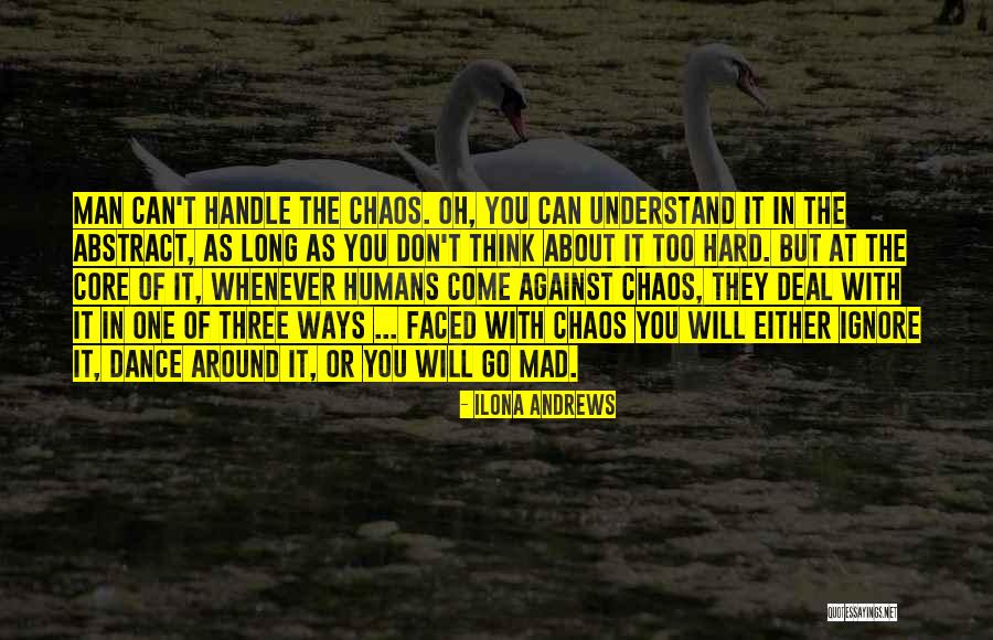 Three Ways Quotes By Ilona Andrews Three Ways Quotes By Ilona Andrews