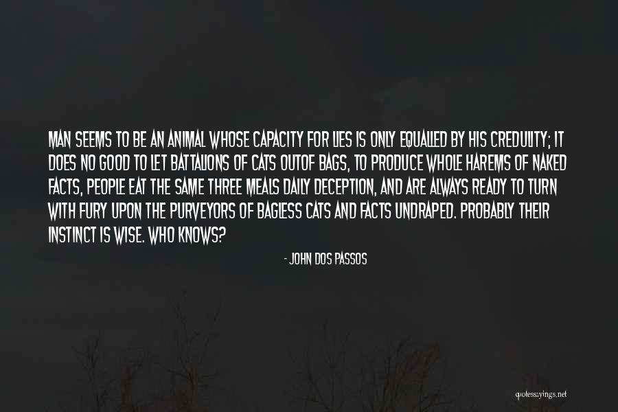 Three Wise Quotes By John Dos Passos Three Wise Quotes By John Dos Passos