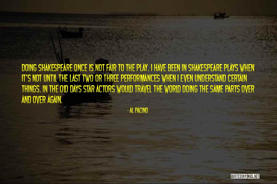 Three World Travel Quotes By Al Pacino