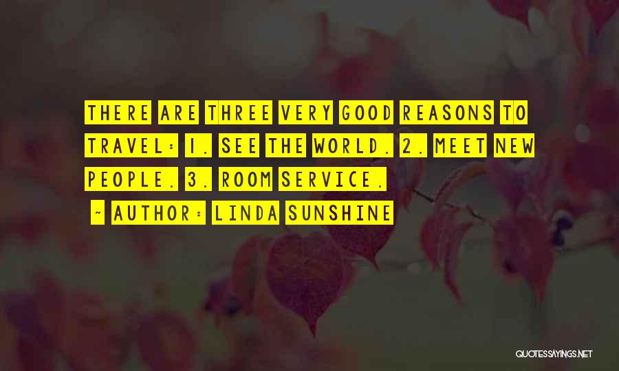 Three World Travel Quotes By Linda Sunshine