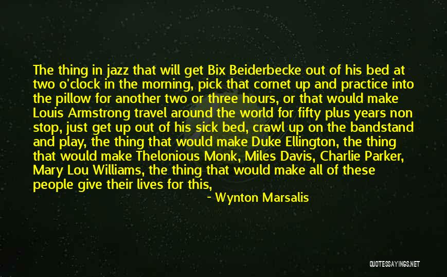 Three World Travel Quotes By Wynton Marsalis