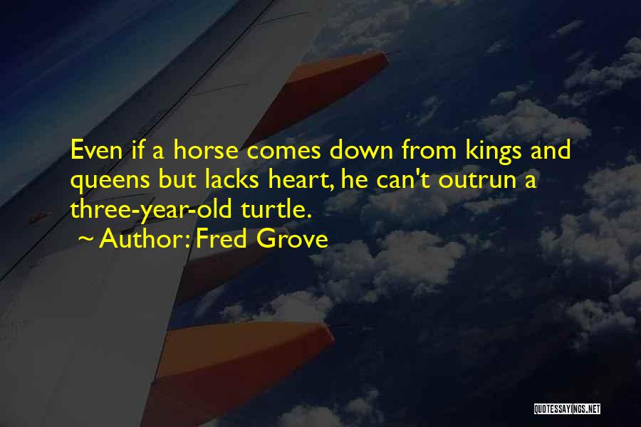 Three Year Old Quotes By Fred Grove