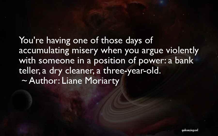 Three Year Old Quotes By Liane Moriarty